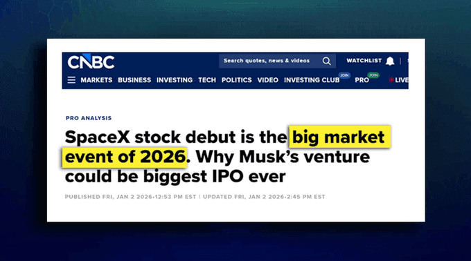 CNBC: SpaceX stock debut is the big market event of 2026